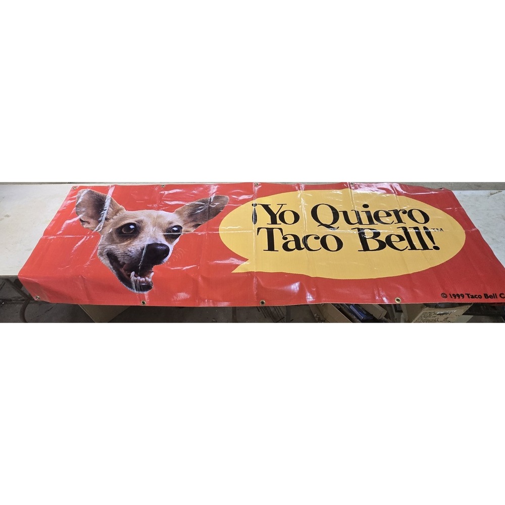 Rare Vintage 1999 Chihuahua Yo quiero taco bell LARGE Banner 95" x 35" !
